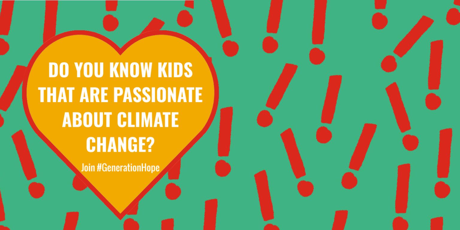Do you know kids that are passionate about climate change?